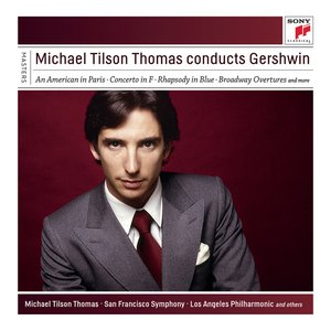 Imagen de 'Michael Tilson Thomas Conducts Gershwin'