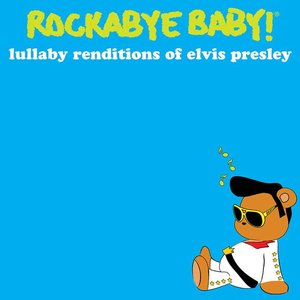 Image for 'Lullaby Renditions of Elvis Presley'