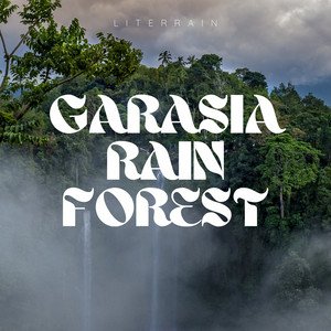 'Garasia Rain Forest'の画像