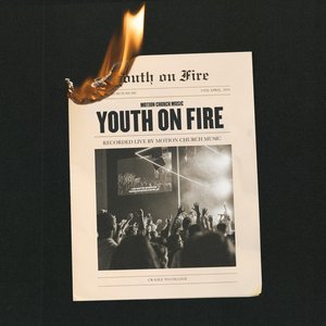 Image for 'Youth On Fire'