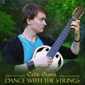 Image for 'Celtic Guitar: Dance with the Strings'