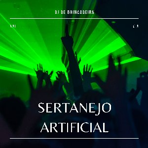 Image for 'Sertanejo Artificial'