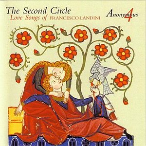 Image for 'The Second Circle - Love Songs of Francesco Landini'