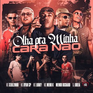 “Olha pra Minha Cara Não”的封面