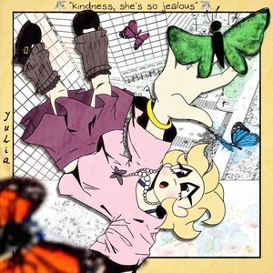 Image for 'Kindness she's so Jealous'