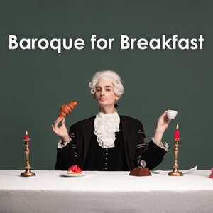 Image for 'Baroque for Breakfast'