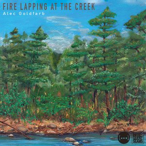 'Fire Lapping at the Creek' için resim