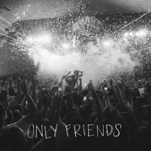 Imagen de 'Only Friends'