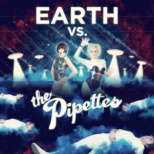 Image for 'Earth vs. The Pipettes'