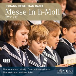 Bild för 'Johann Sebastian Bach: Messe h-Moll / Mass in B Minor, BWV 232'