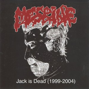 Image for 'Jack is Dead (1999-2004)'