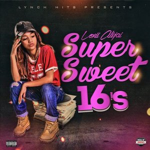 Image for 'Super Sweet 16's'