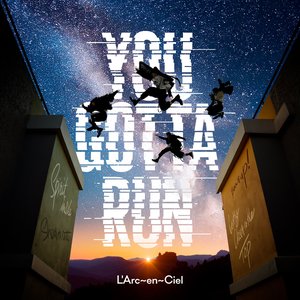 Image for 'YOU GOTTA RUN'