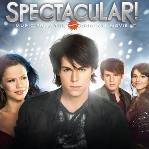Image for 'Spectacular! (Music from the Nickelodeon Original Movie)'