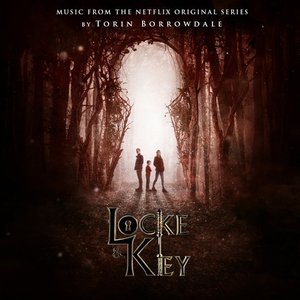 Bild för 'Locke & Key (Music from the Netflix Original Series)'