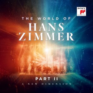 Image for 'The World of Hans Zimmer - Part II: A New Dimension'