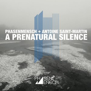 Imagem de 'Phasenmensch + Antoine Saint-Martin'