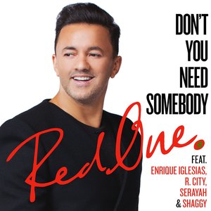 Image for 'Don't You Need Somebody (feat. Enrique Iglesias, R. City, Serayah & Shaggy)'