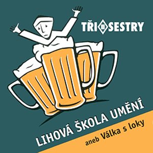 “Lihová škola umění aneb válka s loky”的封面