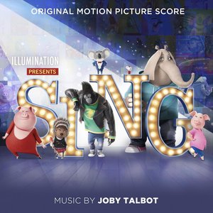 Image for 'Sing (Original Motion Picture Score)'