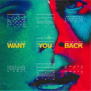 Image for 'Want You Back'