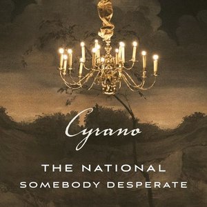 Image for 'Somebody Desperate (From ''Cyrano'' Soundtrack)'