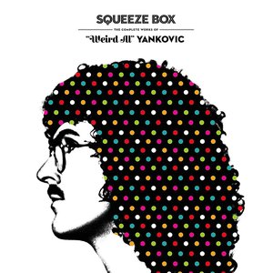 Image for 'Squeeze Box: The Complete Works of "Weird Al" Yankovic'