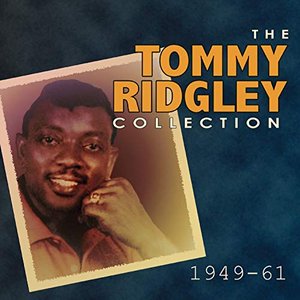 Zdjęcia dla 'The Tommy Ridgley Collection 1949-61'