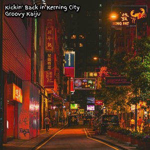 Image for 'Kickin' Back in Kerning City'