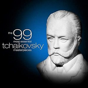 Imagem de 'The 99 Most Essential Tchaikovsky Masterpieces'