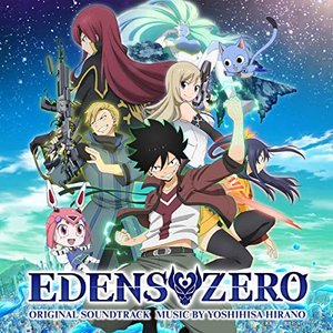 Image for 'アニメ「EDENS ZERO」オリジナル・サウンドトラック'