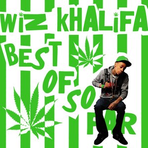 Image for 'Best Of, So Far: Wiz Khalifa'