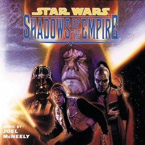 Zdjęcia dla 'Star Wars: Shadows Of The Empire (Original Score)'