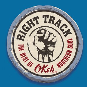 “Right Track - Best Of Okeh Northern Soul”的封面