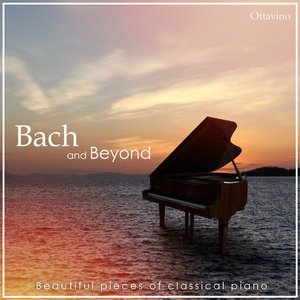 Image for 'Bach and Beyond'