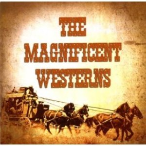 Изображение для 'The Magnificent Westerns'