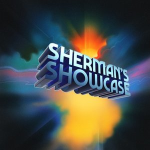 Image for 'Sherman's Showcase (Original Soundtrack)'