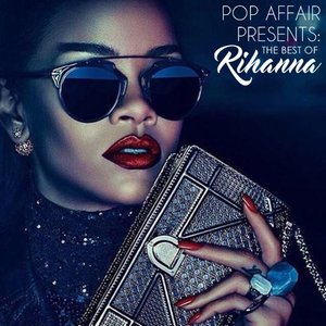 Imagem de 'Pop Affair Presents: The Best Of Rihanna'