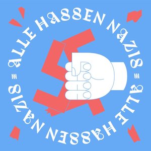 Изображение для 'Alle hassen Nazis'