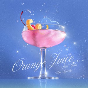 Image for 'Orange Juice (feat. Yein)'