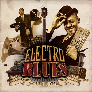 Zdjęcia dla 'Electro Blues, Vol. 1'