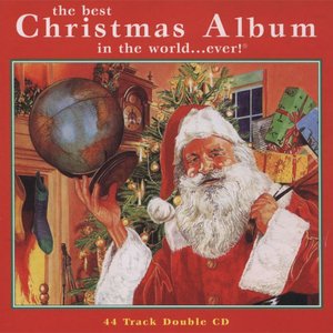 Image for 'The Best Christmas Album In The World... Ever!'