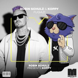 Bild für 'Fugazi (Robin Schulz Presents KOPPY)'