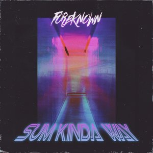 “Sum Kinda Way”的封面