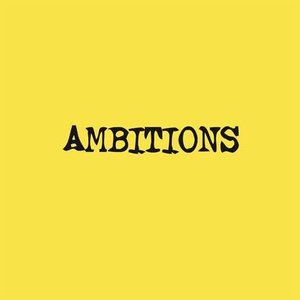 Imagem de 'Ambitions (International ver.)'