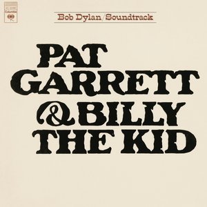 Image for 'Pat Garrett & Billy the Kid'