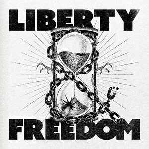 Image for 'Liberty & Freedom'