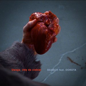 “Uwaga (Idę do ciebie) feat. Baasch - Single”的封面