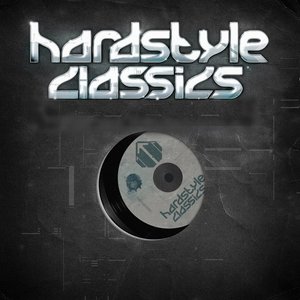 Image for 'The Best Hardstyle Classics'