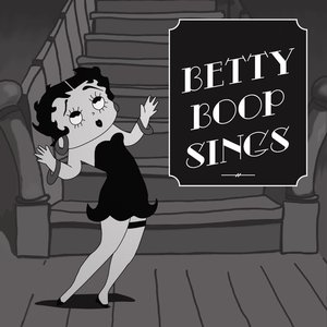 Image for 'Betty Boop Sings (Remastered)'